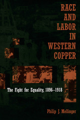 front cover of Race and Labor in Western Copper