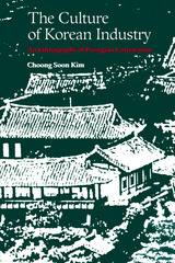 front cover of The Culture of Korean Industry