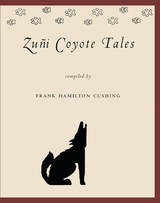 front cover of Zuñi Coyote Tales