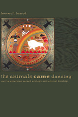 front cover of The Animals Came Dancing