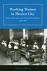front cover of Working Women in Mexico City