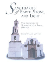 front cover of Sanctuaries of Earth, Stone, and Light