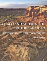 front cover of Chaco and After in the Northern San Juan