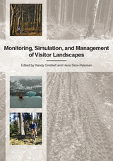 front cover of Monitoring, Simulation, and Management of Visitor Landscapes