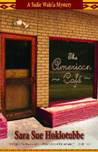 front cover of The American Café