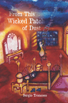 front cover of From This Wicked Patch of Dust