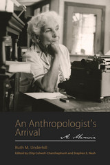 front cover of An Anthropologist's Arrival