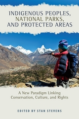 front cover of Indigenous Peoples, National Parks, and Protected Areas