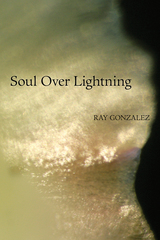 front cover of Soul Over Lightning