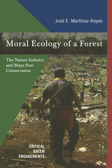 front cover of Moral Ecology of a Forest