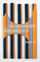 front cover of Buzzing Hemisphere / Rumor Hemisférico