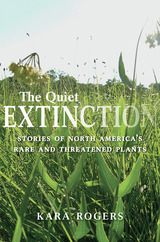 front cover of The Quiet Extinction
