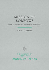 front cover of Mission of Sorrows