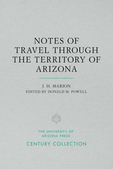 front cover of Notes of Travel Through the Territory of Arizona