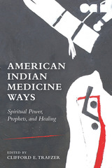 front cover of American Indian Medicine Ways