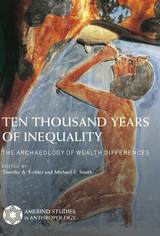 front cover of Ten Thousand Years of Inequality