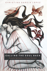 front cover of Calling the Soul Back