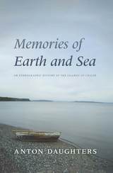 front cover of Memories of Earth and Sea