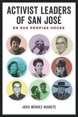 front cover of Activist Leaders of San José
