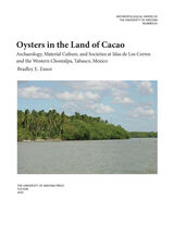 front cover of Oysters in the Land of Cacao