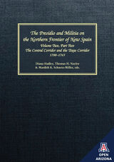front cover of The Presidio and Militia on the Northern Frontier of New Spain