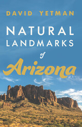 front cover of Natural Landmarks of Arizona