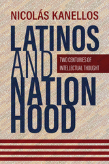 front cover of Latinos and Nationhood