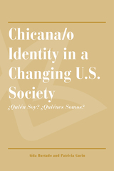 front cover of Chicana/o Identity in a Changing U.S. Society
