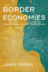 front cover of Border Economies
