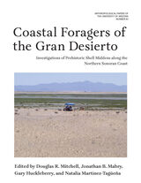 front cover of Coastal Foragers of the Gran Desierto