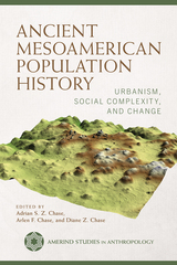 front cover of Ancient Mesoamerican Population History
