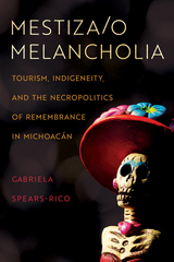 front cover of Mestiza/o Melancholia