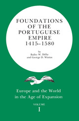 front cover of Foundations of the Portuguese empire, 1415-1580 