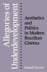 front cover of Allegories Of Underdevelopment