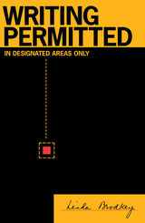front cover of Writing Permitted in Designated Areas Only