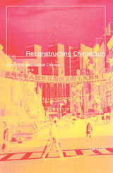 front cover of Reconstructing Chinatown