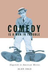 front cover of Comedy Is A Man In Trouble