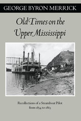 front cover of Old Times on the Upper Mississippi
