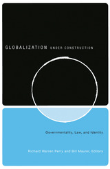 Globalization Under Construction