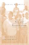 front cover of Race And Reconciliation