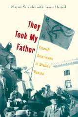 front cover of They Took My Father