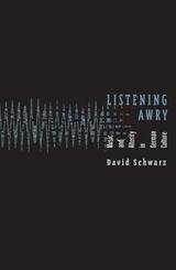 front cover of Listening Awry