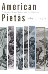 front cover of American Pietàs