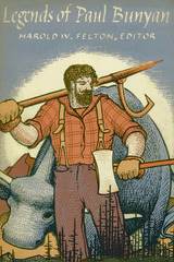 front cover of Legends of Paul Bunyan