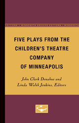 front cover of Five Plays from the Children’s Theatre Company of Minneapolis