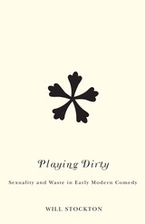 front cover of Playing Dirty