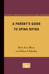 front cover of A Parent’s Guide to Spina Bifida
