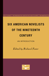 front cover of Six American Novelists of the Nineteenth Century