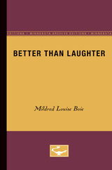 front cover of Better than Laughter