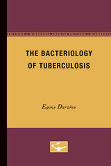 front cover of The Bacteriology of Tuberculosis